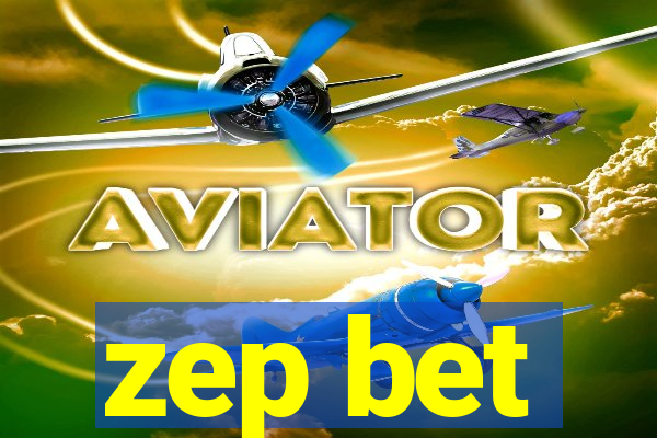 zep bet